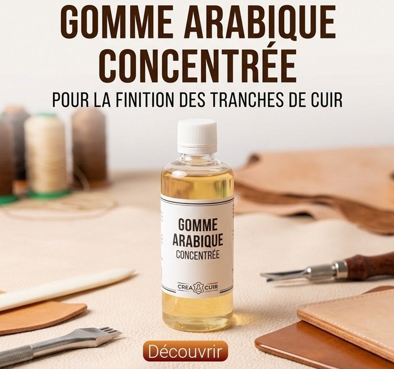 Gomme arabique pour le lissage des tranches du cuir